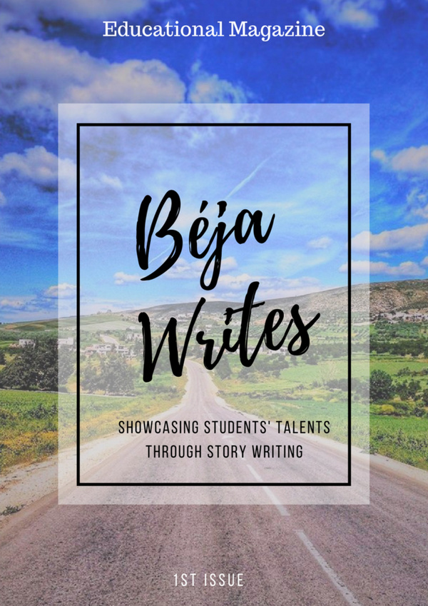 Béja Writes - Copy of Educational magazine 2017-2018 - A magazine ...
